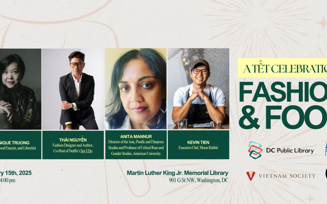 Fashion and Food: A Tết Celebration